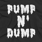 pump n' DUMP